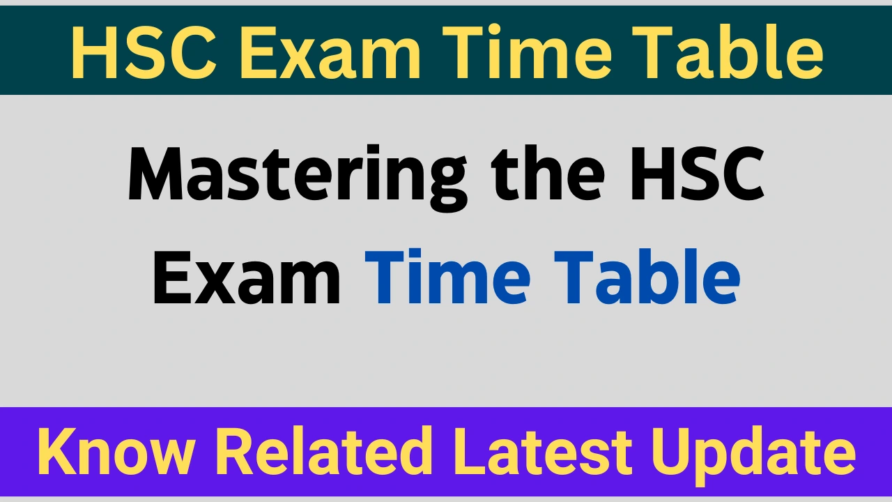 HSC Exam Time Table 2025 Update