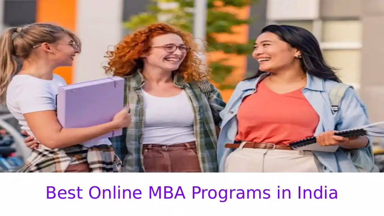 Best Online MBA Programs in India